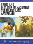 Crisis and Disaster Management Turbulence and Aftermath 1st Edition, Reprint,812241592X,9788122415926