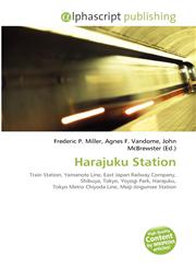 Harajuku Station,6134297275,9786134297271