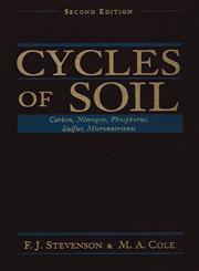 Cycles of Soils Carbon, Nitrogen, Phosphorus, Sulfur, Micronutrients 2nd Revised Edition,0471320714,9780471320715