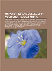 Universities and colleges in Yolo County, California University of California, Davis, William Thurston, UC Davis School of Law,1233084348,9781233084340