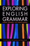 Exploring English Grammar From Formal to Functional,0415478162,9780415478168