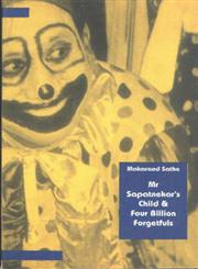 Mr Sapatnekar's Child and Four Billion Forgetfuls 1st Edition,8170461413,9788170461418
