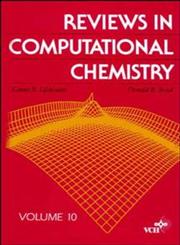 Reviews in Computational Chemistry, Vol. 10 1st Edition,0471186481,9780471186489