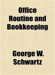 Office Routine and Bookkeeping,1151761362,9781151761361