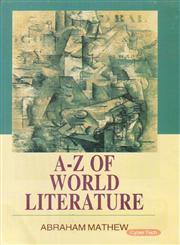 A-Z of World Literature 1st Edition,8178849895,9788178849898