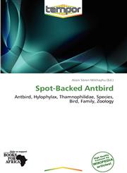 Spot-Backed Antbird,613883657X,9786138836575
