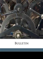 Bulletin,1174462108,9781174462108