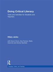 Doing Critical Literacy Texts and Activities for Students and Teachers,0415528097,9780415528092