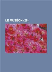 Le Museon (26),1153521903,9781153521901