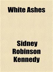 White Ashes,1150416254,9781150416255