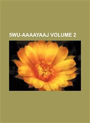 5wu-Aaaayaaj Volume 2,1236546962,9781236546968