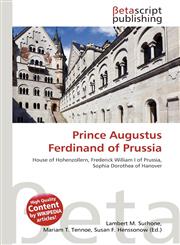 Prince Augustus Ferdinand of Prussia,6133402032,9786133402034