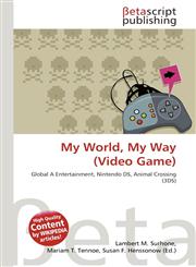 My World, My Way (Video Game),6134786276,9786134786270