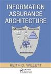 Information Assurance Architecture,0849380677,9780849380679