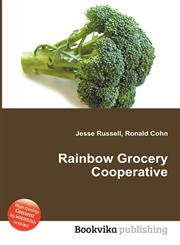 Rainbow Grocery Cooperative,5511984248,9785511984247