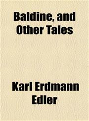Baldine, and Other Tales,1151908916,9781151908919