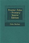Prester John - Primary Source Edition,1289620768,9781289620769