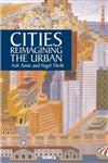 Cities Reimagining the Urban,0745624146,9780745624143