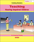 Teaching Hearing Impaired Children - Module #2 1st Edition