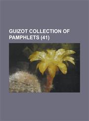 Guizot Collection of Pamphlets (41),1153435977,9781153435970