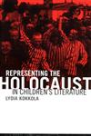 Representing the Holocaust in Children's Literature,0415937191,9780415937191