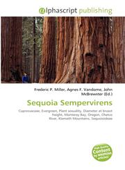 Sequoia Sempervirens,6134201006,9786134201001