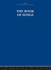 The Book of Songs,0415361745,9780415361743