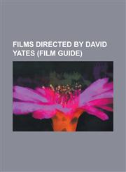 Films Directed by David Yates (Film Guide) Harry Potter and the Deathly Hallows - Part 1, Harry Potter and the Deathly Hallows - Part 2, Harry Potter,1230786244,9781230786247