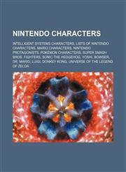 Nintendo characters Intelligent Systems characters, Lists of Nintendo characters, Mario characters, Nintendo protagonists, Pokémon characters,1234571846,9781234571849