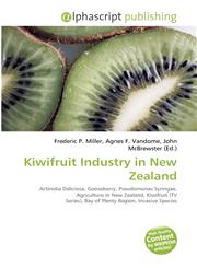 Kiwifruit Industry in New Zealand,6134190047,9786134190046