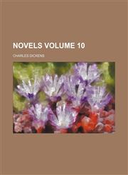 Novels Volume 10,1236486803,9781236486806