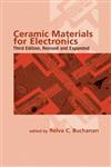 Ceramic Materials for Electronics 3rd Edition,0824740289,9780824740283