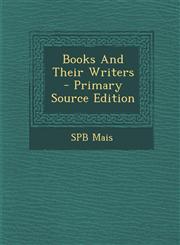 Books and Their Writers,1289583560,9781289583569