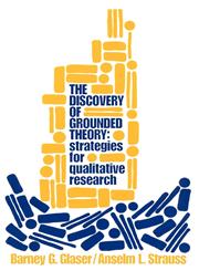 The Discovery of Grounded Theory Strategies for Qualitative Research,0202302601,9780202302607