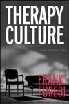 Therapy Culture Cultivating Vulnerability in an Uncertain Age,041532159X,9780415321594