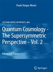 Quantum Cosmology - The Supersymmetric Perspective - Vol. 2 Advanced Topic,3642115691,9783642115691