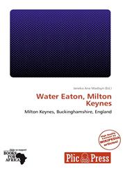 Water Eaton, Milton Keynes,6137958051,9786137958056