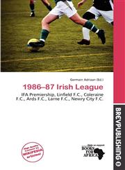 1986-87 Irish League,6137130460,9786137130469