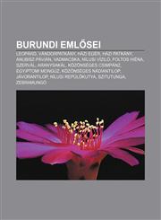 Burundi Eml SEI Leopard, Vandorpatkany, Hazi Eger, Hazi Patkany, Anubisz-Pavian, Vadmacska, Nilusi Vizilo, Foltos Hiena, Szerval, Aran,1232910430,9781232910435