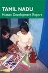 Tamil Nadu Human Development Report 1st Edition,8187358149,9788187358145
