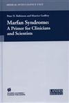 Marfan Syndrome A Primer for Clinicians and Scientists,030648238X,9780306482380