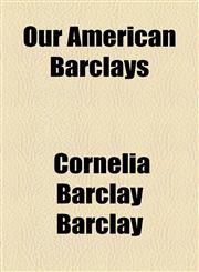 Our American Barclays,1154481816,9781154481815