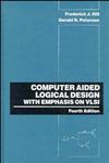 Computer Aided Logical Design with Emphasis on VLSI 4th Edition,0471575275,9780471575276