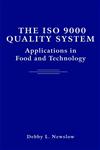The ISO 9000 Quality System  Applications in Food and Technology 1st Edition,0471369136,9780471369134