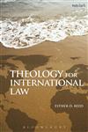 Theology for International Law 1st Edition,0567262065,9780567262066