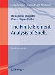 The Finite Element Analysis of Shells - Fundamentals 2nd Edition,3642164072,9783642164071
