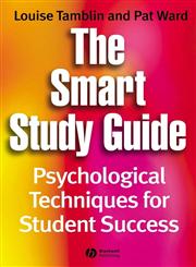 The Smart Study Guide Psychological Techniques for Student Success,1405121173,9781405121170