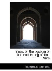 Annals of the Lyceum of Natural History of New York,1140496638,9781140496632