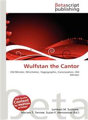 Wulfstan the Cantor,6134842923,9786134842921