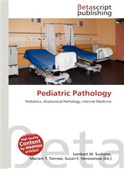 Pediatric Pathology,6135300911,9786135300918